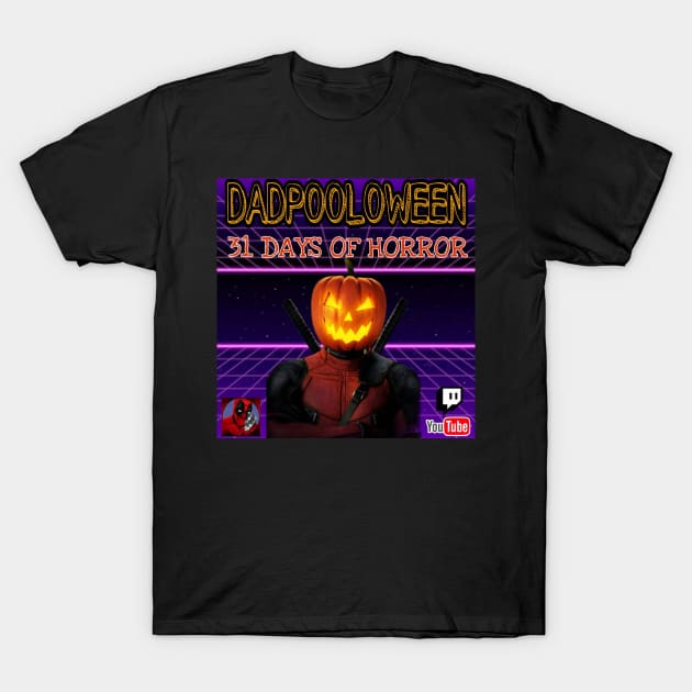 DadPooLoWeen T-Shirt by XanderPool Gaming 